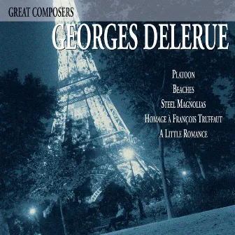 Great Composers: Georges Delerue by Georges Delerue