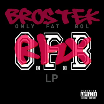 OFB Remix by Brostek