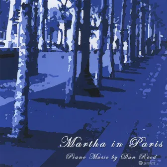 Martha in Paris by Dan Reed