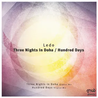 Three Nights in Doha / Hundred Days by Ledo