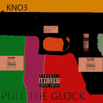 PULL THE GLOCK by F Sulphur