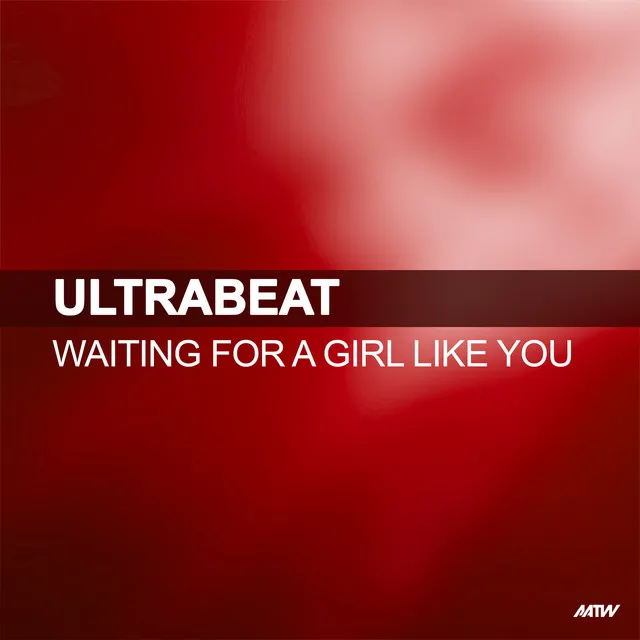 Waiting For A Girl Like You - Clubstar Remix