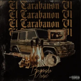 El Carabanon V1 by Borrado Music