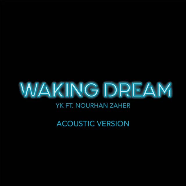 Waking Dream - Acoustic Version