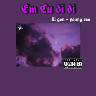 Em Cứ Đi Đi by Lil Gon