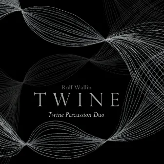 Rolf Wallin: Twine (Niss/Nmh Student Project) by Rolf Wallin