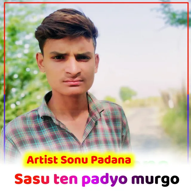 Sasu ten padyo murgo