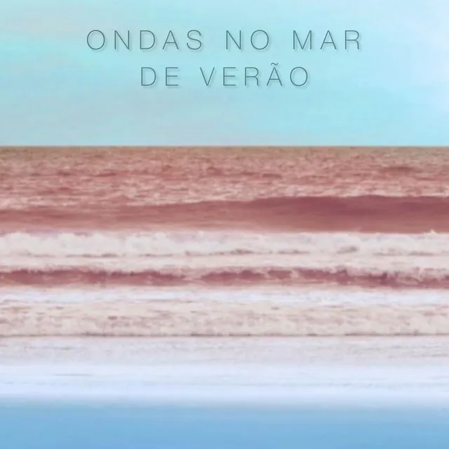 Ondas no Mar de Verão