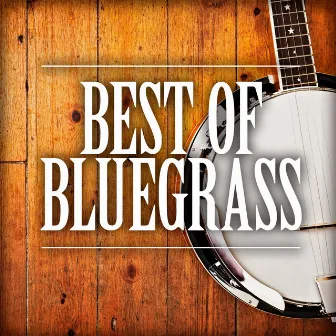 Best of Bluegrass by The Smoky Mountain Band