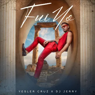 Fui Yo by DJ Jerry