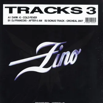 Zino Tracks vol 3 by DJ Francois