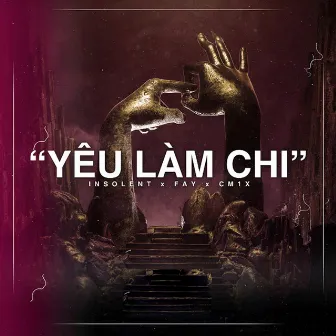 Yêu Làm Chi by Fay