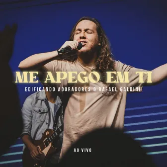 Me Apego em Ti (Ao Vivo) by Rafael Galdini