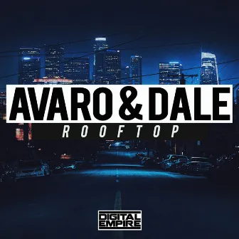 Rooftop by Avaro & Dale