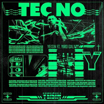 TEC-NO by Yeisin