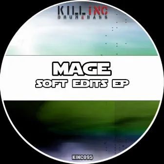 Soft Edits EP by Mage