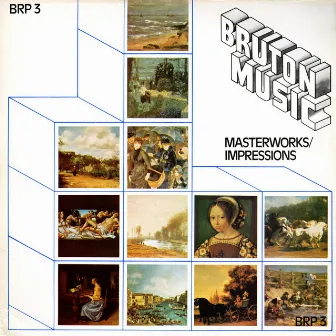 Bruton BRP3: Masterworks / Impressions by Alec Gould