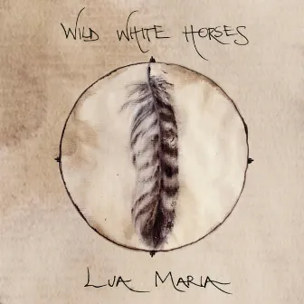 Wild White Horses by Lua Maria