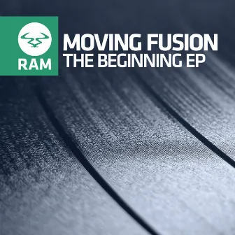 The Beginning EP by Moving Fusion