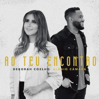 Ao Teu Encontro by Alênio Câmara