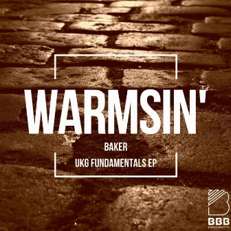 Warmsin' by Baker