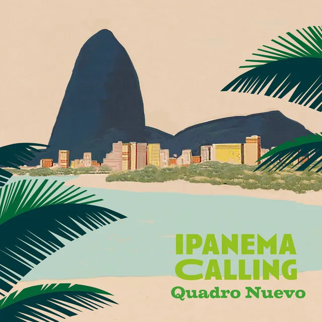 Ipanema Calling