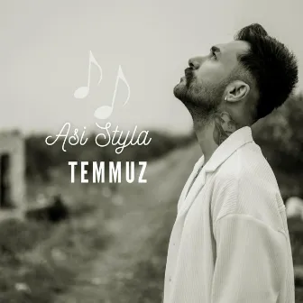 Temmuz by Asi Styla