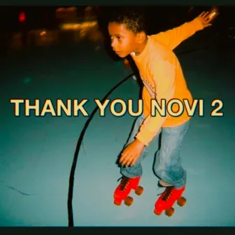 Thank You Novi 2 by Novian Wright