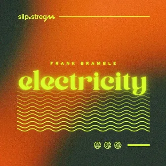 Electricity by Slip.stream