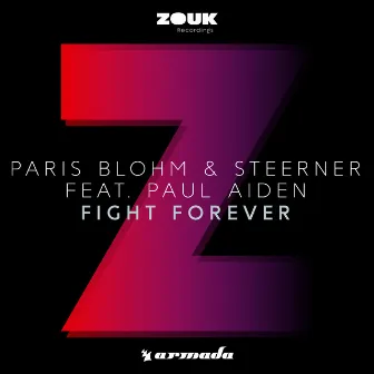 Fight Forever by Paul Aiden