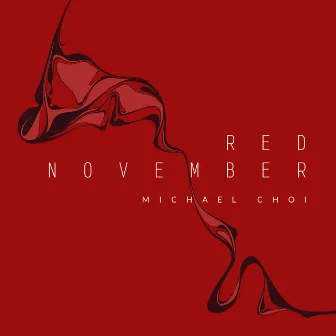 Red November by Mauricio Ribeiro