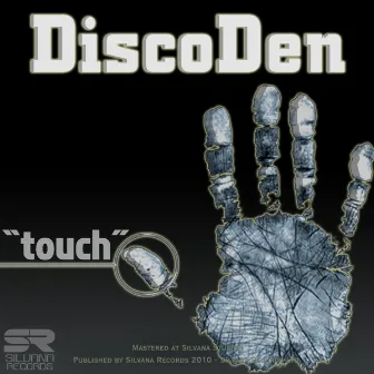 Touch by DiscoDen