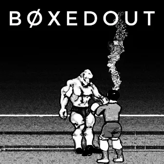 Bøxedout by Bønehead