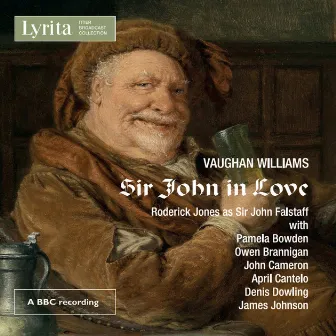 Vaughan Williams: Sir John in Love by James Johnston