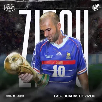 Las Jugadas de Zizou by Lesco Zizou