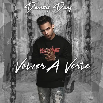 Volver a Verte by Danny Day