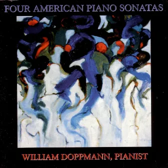 Four American Piano Sonatas by William Doppmann