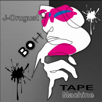 Tape Machine by J-Orugust