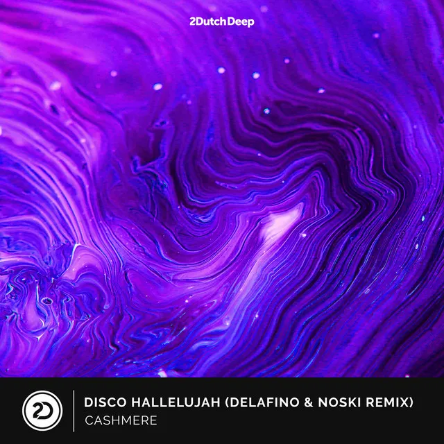 Disco Hallelujah - Delafino & Noski Remix