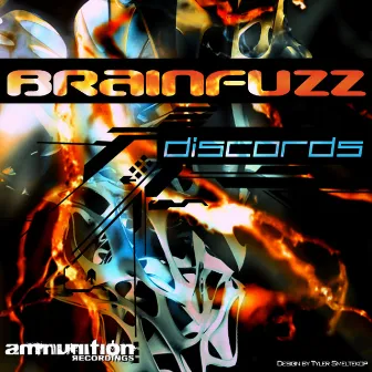 Discords EP by Brainfuzz