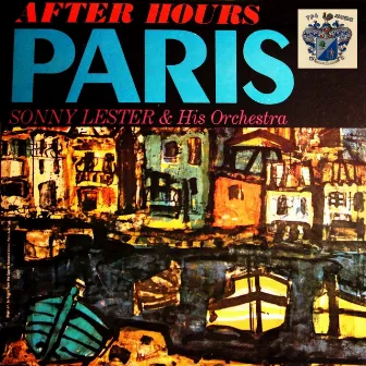 After Hours Paris by Sonny Lester