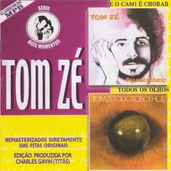 Dois Momentos - Vol.1 by Tom Zé