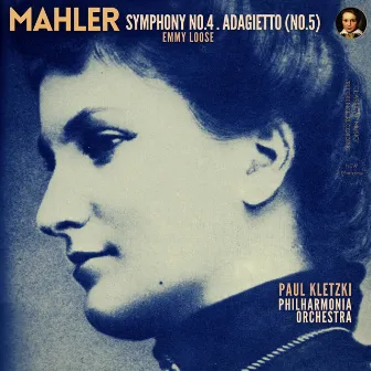 Mahler: Symphony No. 4 and Adagietto (No. 5) by Paul Kletzki by Emmy Loose