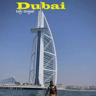 Dubai by Eddy Desigual