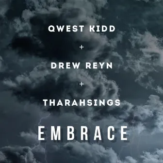 Embrace by Qwest Kidd