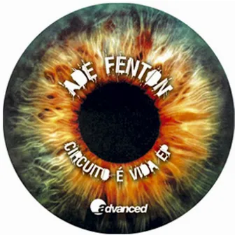 Circuito E Vida EP by Ade Fenton