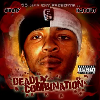 Deadly Combination by Deadly Combination