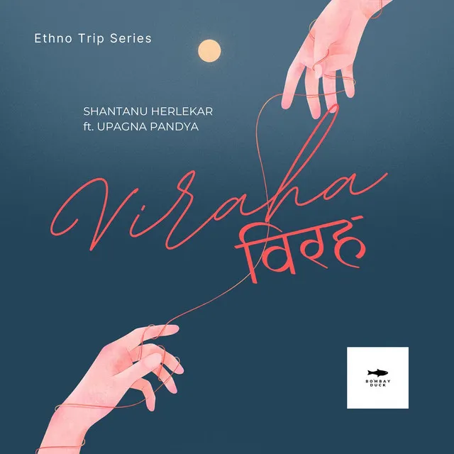 Viraha - Ethno Trip Series