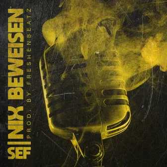 Nix beweisen by FreshenBeatz