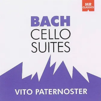 CD1-Bach Cello Suites by Vito Paternoster